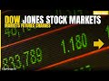 Why Dow Jones Stock Markets Futures Changes Everything