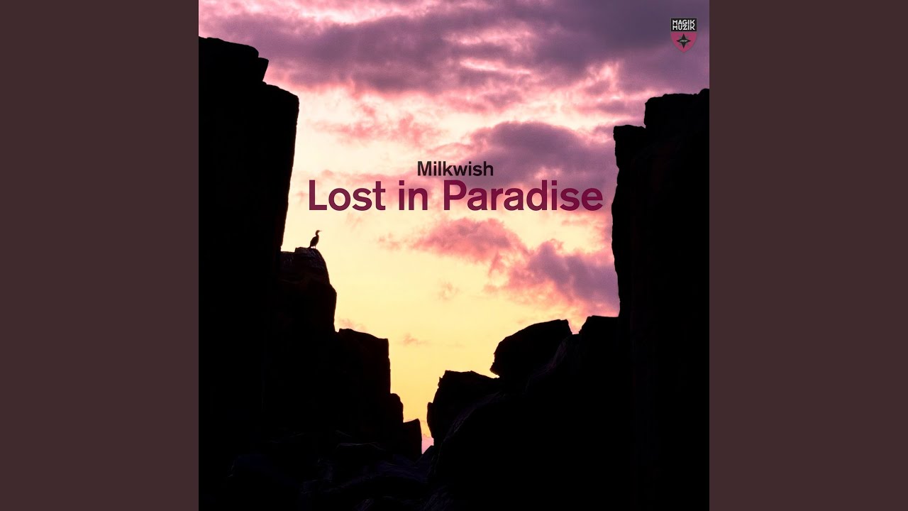 Lost in Paradise (Extended Mix)