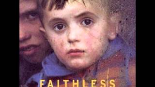 Faithless - Mass Destruction (Album Version)