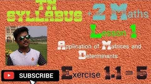 Class 12 Maths | Exercise 1.1 Q.No 5 | Application of Matrices and Determinants