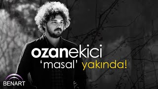 Ozan Ekici - Masal 