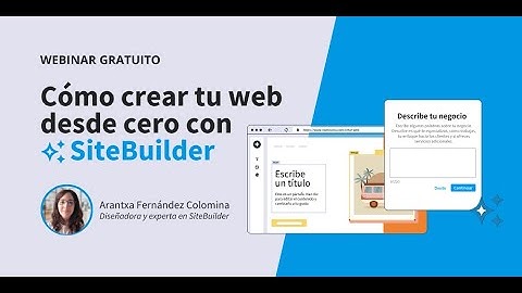 Cómo crear tu web desde cero con SiteBuilder | Tutorial paso a paso + Prueba gratis