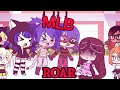 Roar GLMV (MLB 🐞)