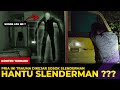 🔴 1307- TRAUMA ! DIKEJAR HANTU SLENDERMAN ?