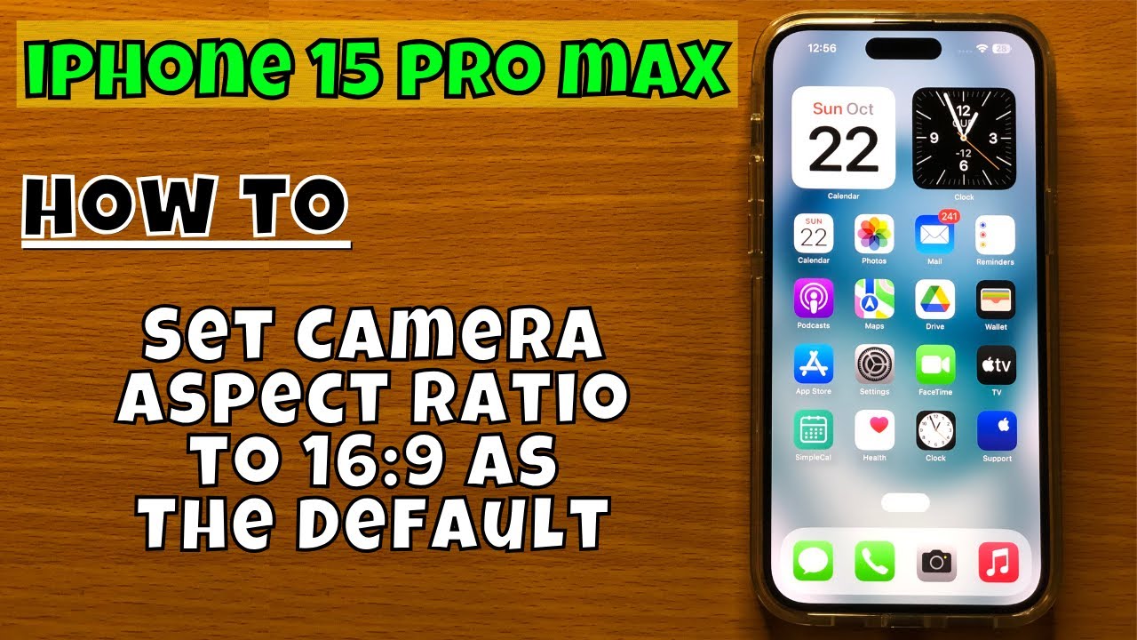 How to Set Camera Aspect Ratio to 16:9 As The Default iPhone 15 Pro Max