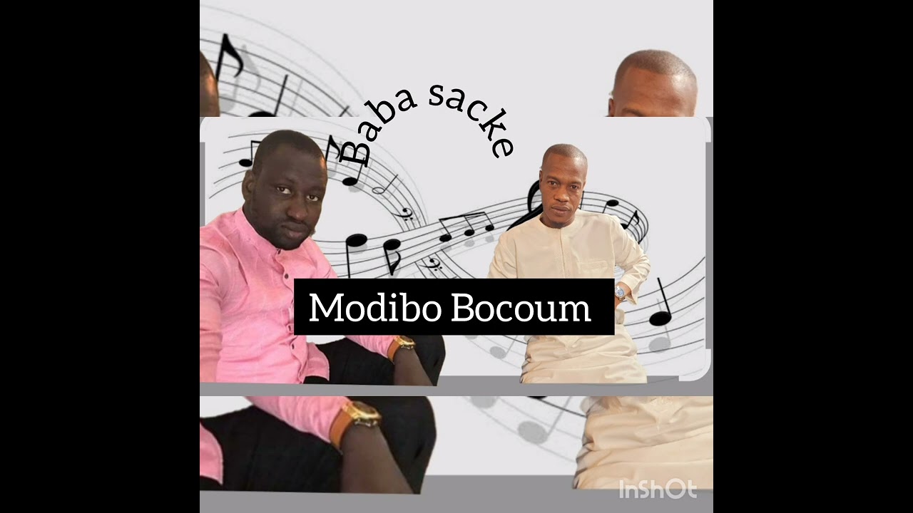 Baba Sacke son modibo Bocoum