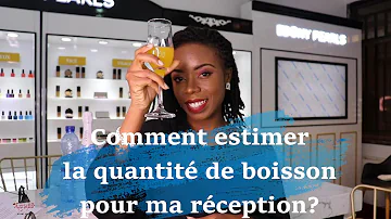 Quel quantité de boisson par personne ?