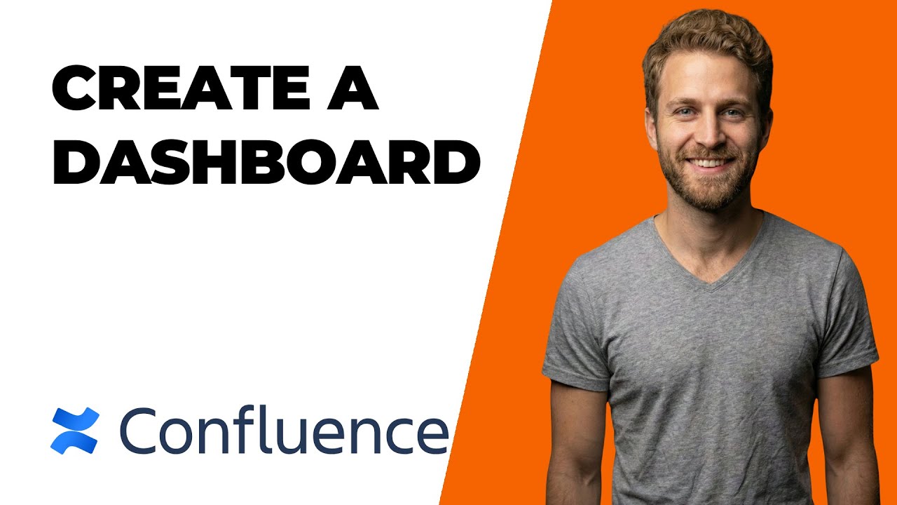 How To Create A Dashboard In Confluence (2026 Easy Guide) - YouTube