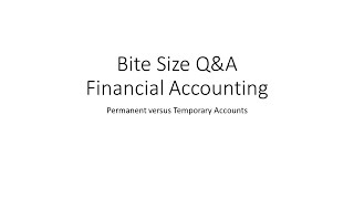 Accounting Basics: Permanent versus Temporary Accounts Profile