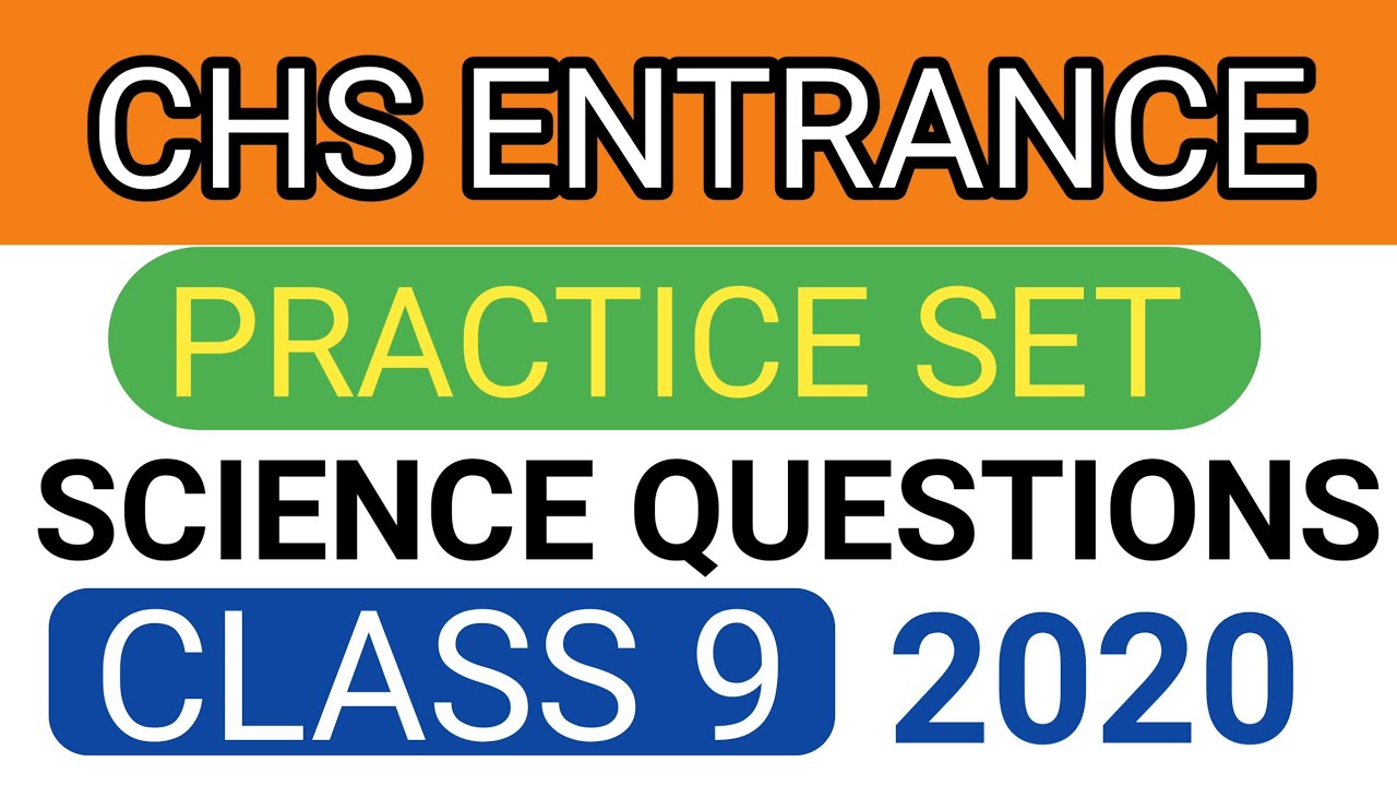 chs-entrance-exam-2020-chs-class-9th-science-important-questions