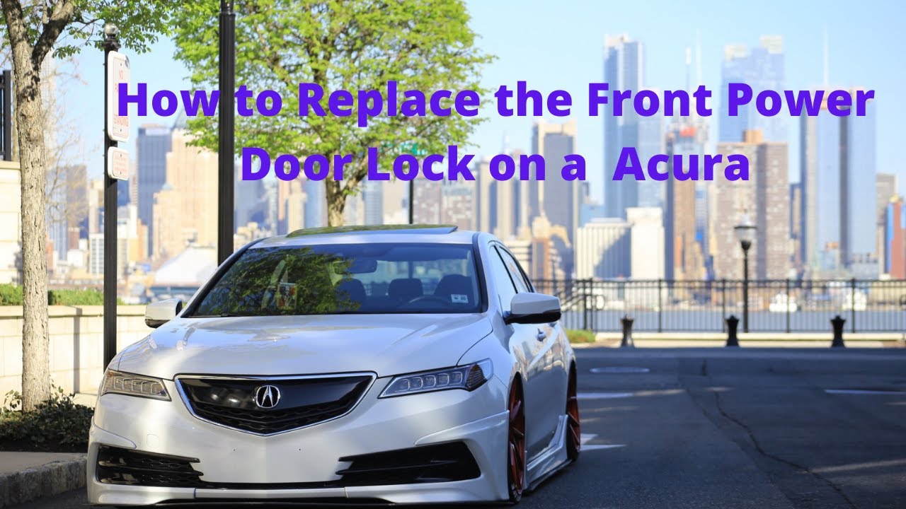 How to Replace the Front Power Door Lock   Acura MDX