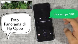Cara Membuat Foto Panorama Tanpa Aplikasi Tambahan di HP Oppo A33 2020 / A15 Color OS 7.2