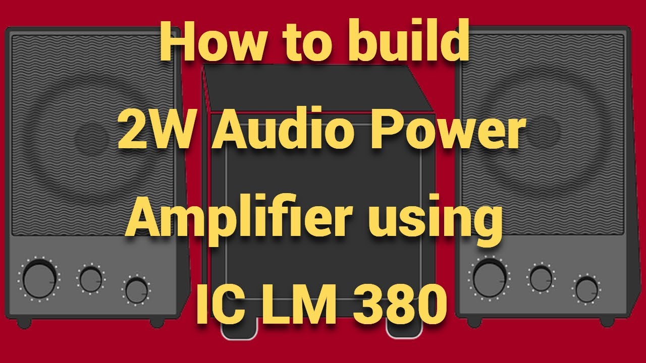How to build tiny 2W audio power amplifier using IC LM 380 with the ready made PCB.