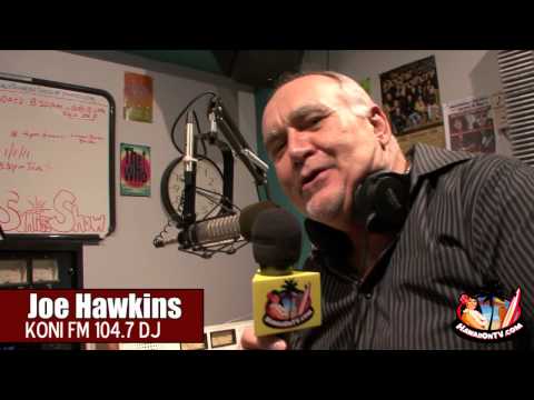 Maui Sunrise Show -- KONI 104.7 FM Maui with Joe H...