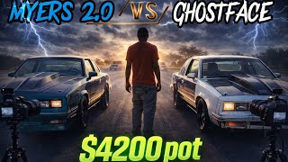 Ghostface Vs Myers 2.04200 Small Block G-Body Street Race.