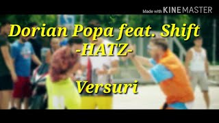 Dorian Popa feat. Shift - HATZ |Versuri