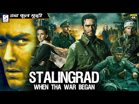 Stalingrad  When The War Began - SuperHit Hollywood Dubbed Hindi Movies Full Movie 4K