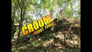 Croom Ghost Town Adventure (Part Three)