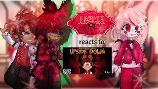 Hazbin Hotel Reacts To Alastor Upside Down Gacha React Hazbin Hotel