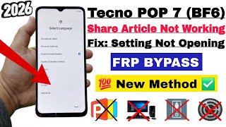 Tecno Pop 7 Bf6 Frp Bypass Android 12 Without Pc Apps Not Working Fix No Share Articlesetting