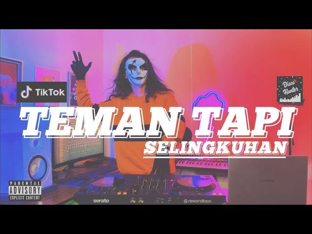 DISCO HUNTER - Teman Tapi Selingkuhan (Extend Mix) class=