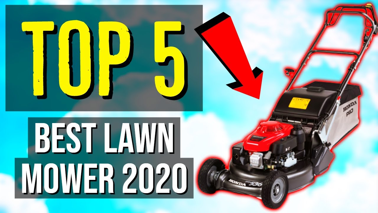 TOP 5: Best Lawn Mower 2020 - YouTube