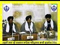 ਜੋ ਜੋ ਕਥੈ ਸੁਨੈ ਹਰਿ ਕੀਰਤਨ)Bhai Gurmel Singh Da Ragi Jatha USA