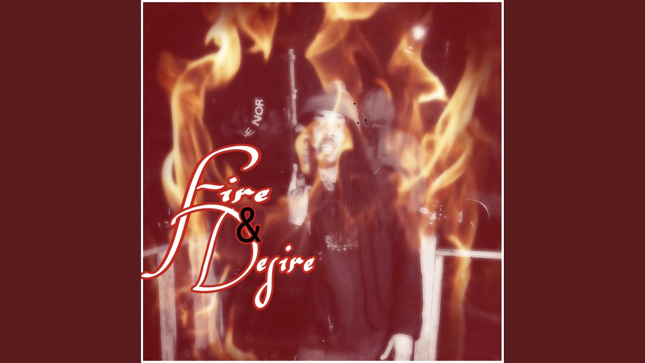 Guarda Fire & Desire su YouTube Guarda Fire & Desire su YouTube