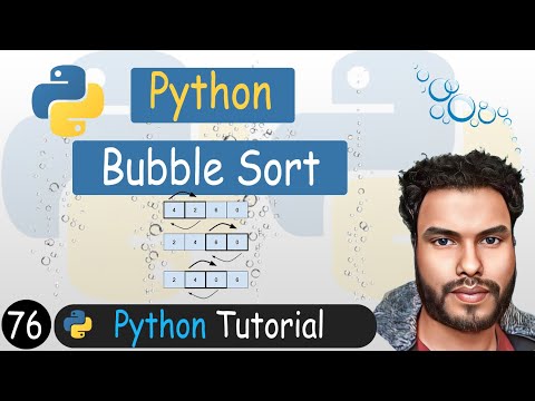76 - Bubble Sort in Python | Python Tutorial
