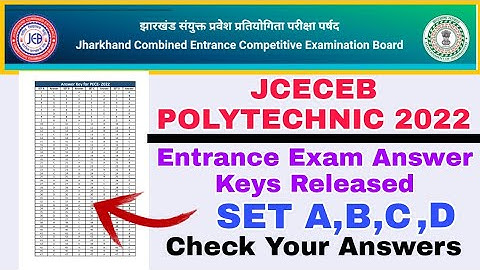 Jharkhand Polytechnic 2022 Answer Keys | jceceb polytechnic answer key 2022 | jcece polytechnic 2022