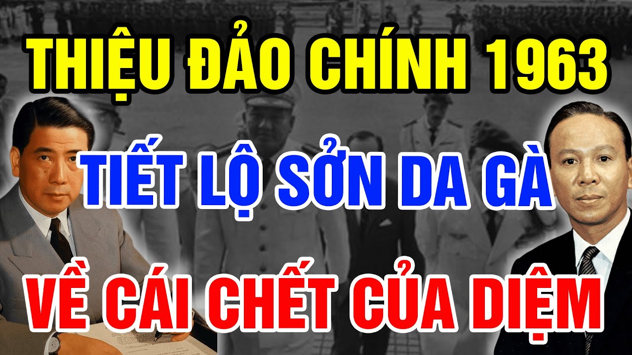 Sau 63 Năm HN Giải Mã Cuộc Đảo Chính 1963 Tiết Lộ Sự Thật Về Cái Chết Của Ngô Đình Diệm