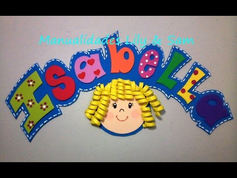 Cómo hacer NOMBRES EN FOAMI " Isabella" – Name made ​​foam, step by step