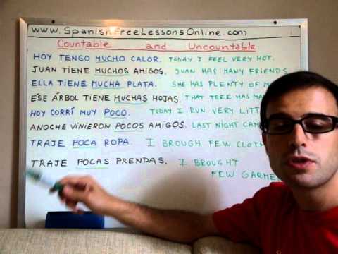 Free Spanish Lessons 70 -Few Vs Little (Sentences) Countable Uncountable