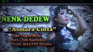 ASMARA CINTA | SUNDA KOPLO | NENG DEDEW @haltioproduction