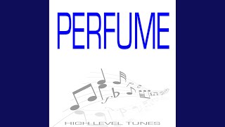Perfume (Instrumental Version)