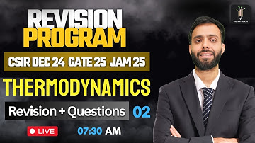 Thermodynamics 02 | Revision Program 2.O | CSIR NET IIT GATE