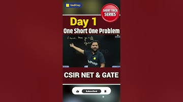 Day 1 | Short Trick Series for CSIR NET & GATE Mathematics | One Short One Problem | VedPrep Maths