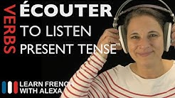 Écouter (to listen) — Present Tense (French verbs conjugated by Learn French With Alexa)