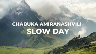 Chabuka - Slow Day (Full Album)