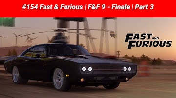 #150 CSR Racing 2 | Fast and Furious | F&F 9 - Finale | Part 3/3