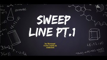 Sweep Line pt.1 (Maths for CP series)