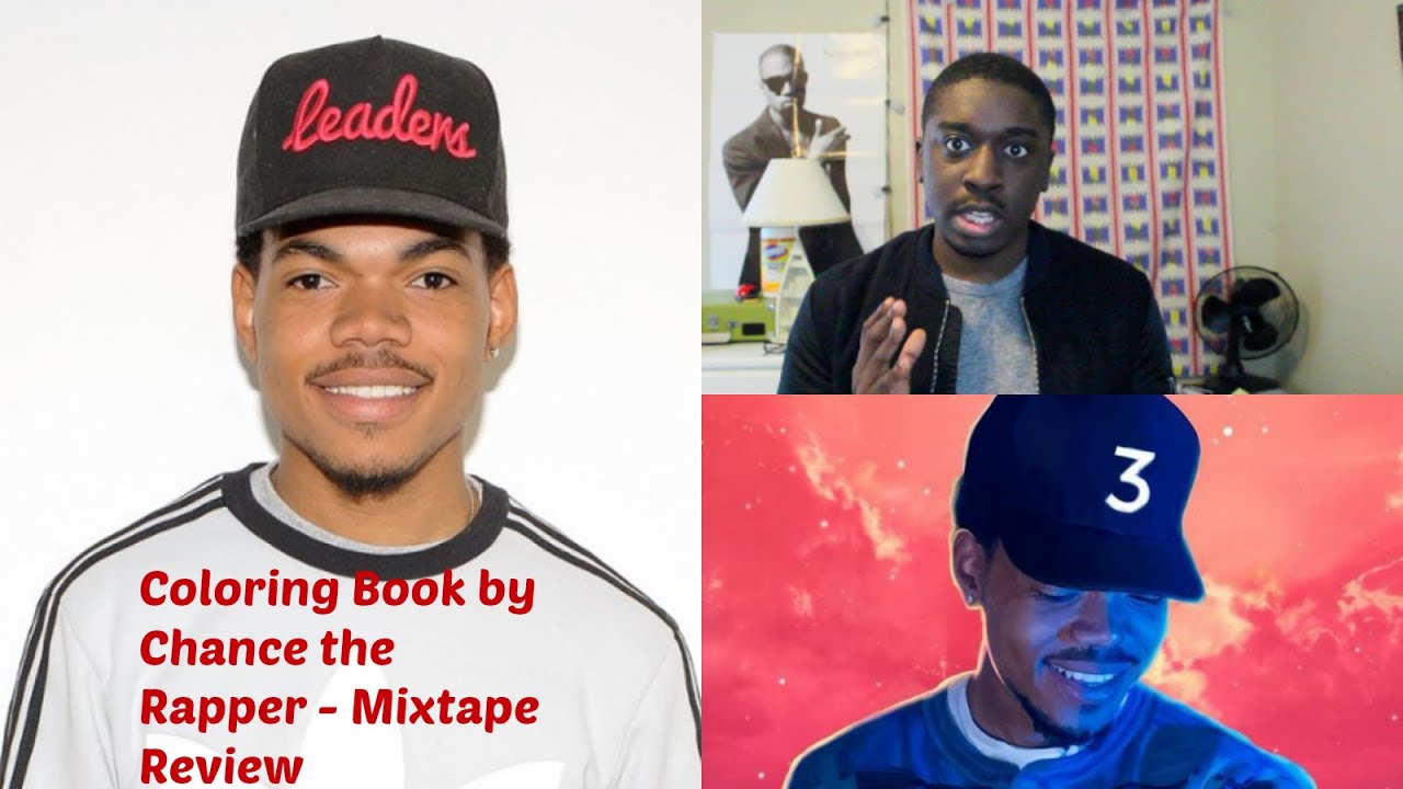 Chance the Rapper  Coloring Book: Mixtape Review  YouTube