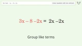 Linear equation with one unknown: Solve 3x-8=2x step-by-step solution