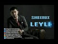 Shoxrux Leyli 