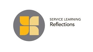 Service Learning Reflections