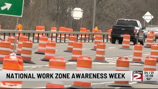 National Work Zone Awareness Week