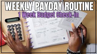 PAYDAY ROUTINE | BI-WEEKLY PAYCHECK | 1 WEEK BUDGET CHECK-IN