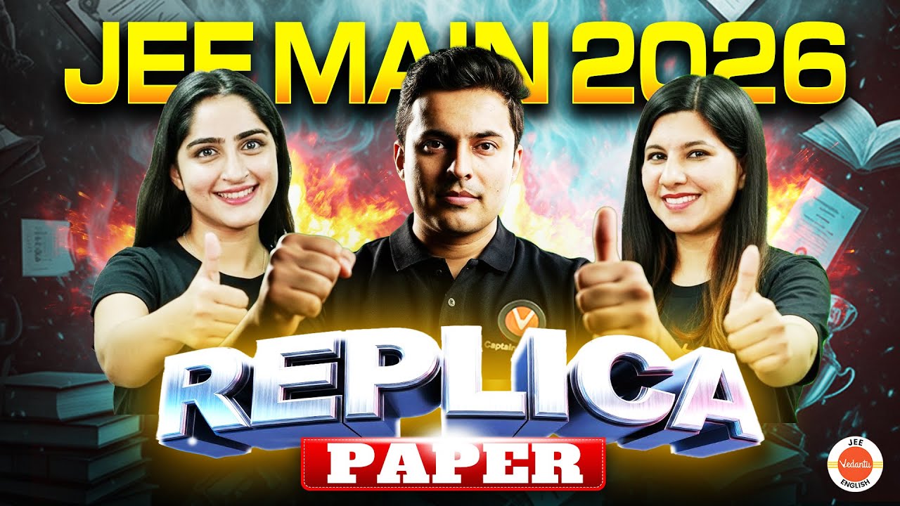 JEE Main 2026 Replica Test ⚡ | Exact Exam Level Mock | Vedantu JEE English
