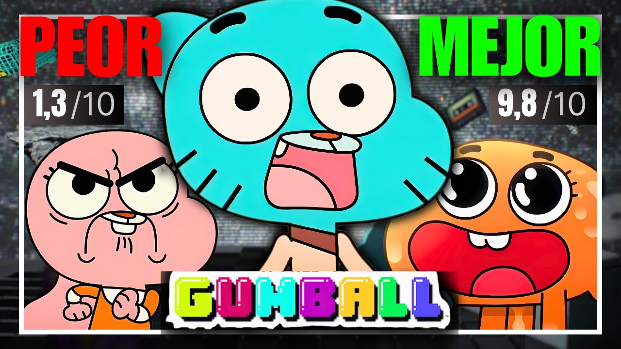 Vi los 3 EPISODIOS MEJOR Y PEOR CALIFICADOS de EL INCREÍBLE MUNDO DE GUMBALL