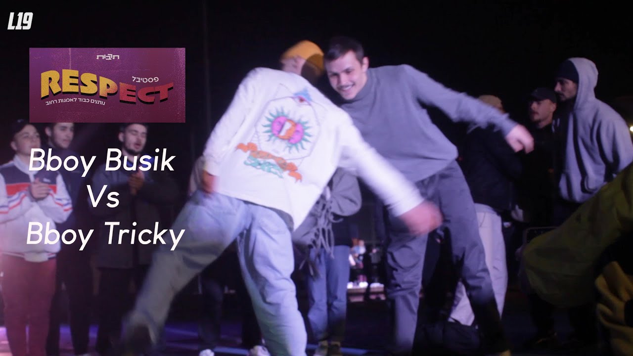 TOP 8 | Bboy Busik vs Bboy Tricky  // Respect Battle // L19